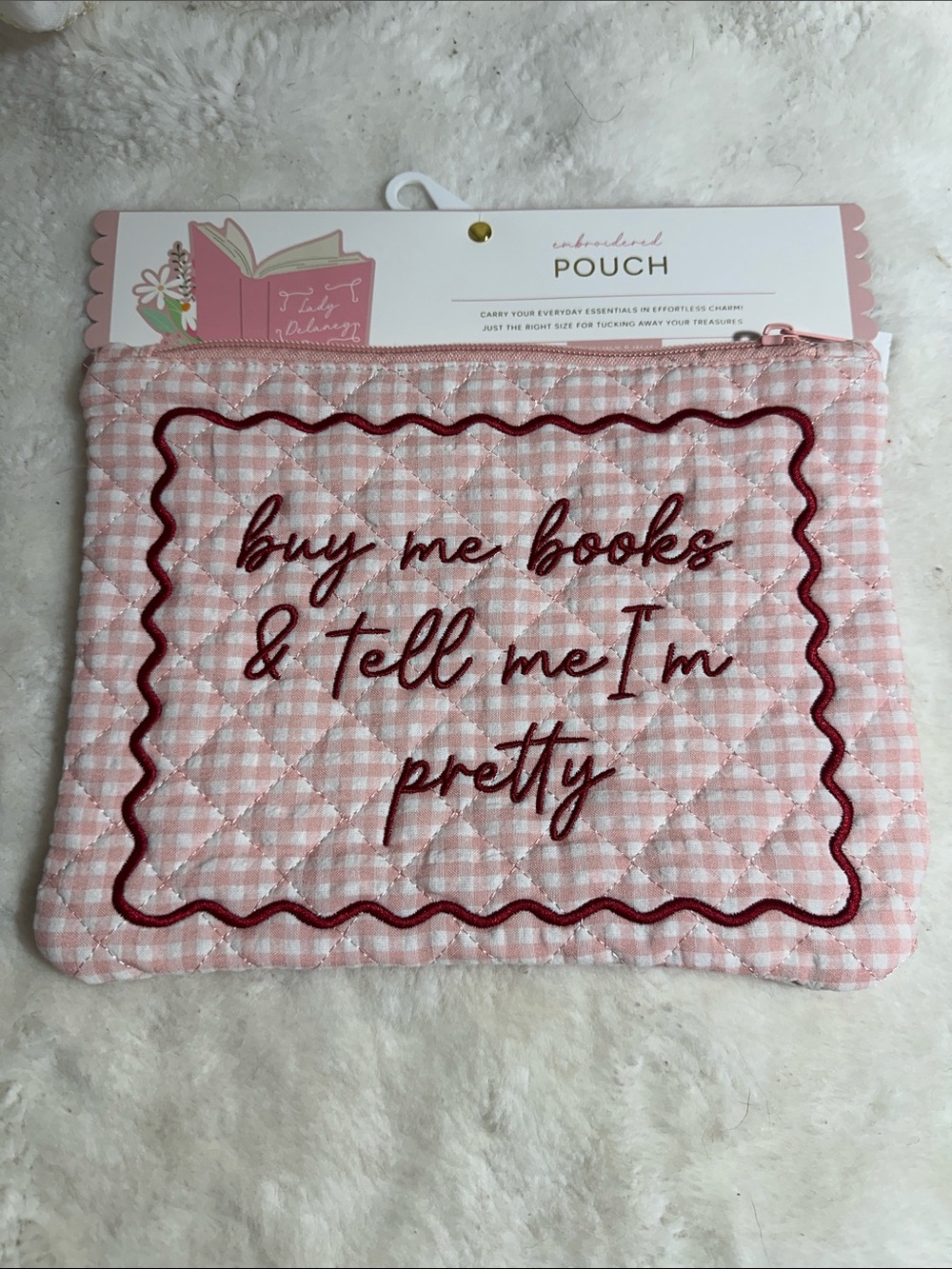 Lady Delaney Pink and red “‘buy me books & tell me I’m pretty embroidered pouch